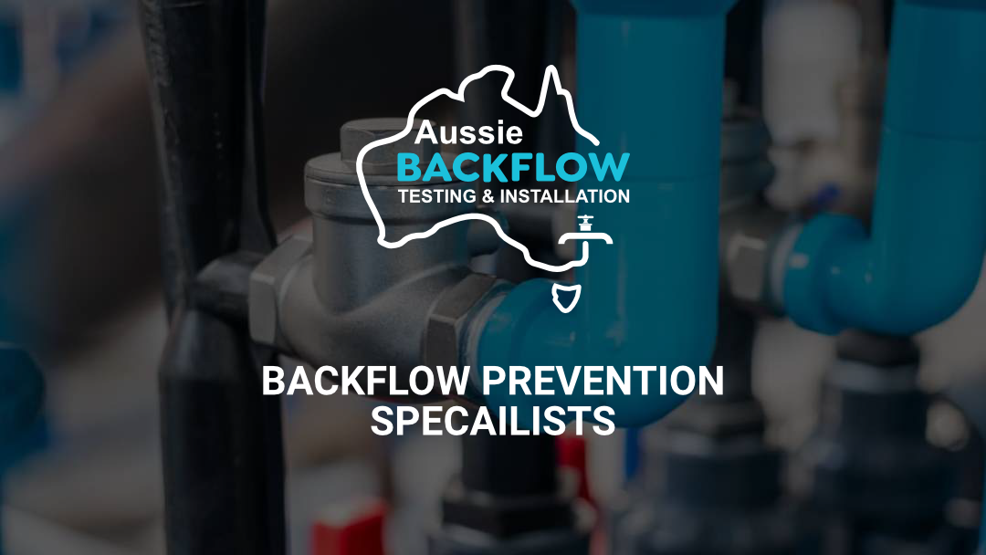 Aussie BACKFLOW Testing