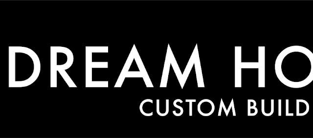 Dream Homes Custom Build