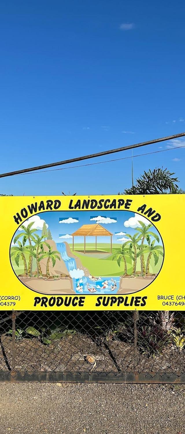 Howard Landscape and Produce Supplies